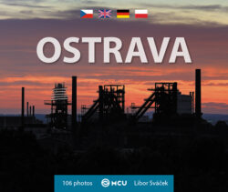 Ostrava / kniha L. Sváček - malý formát - Fotografick kniha vnovna naemu tetmu nejvtmu mstu, Ostrav.